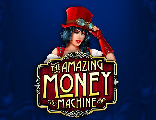 The Amazing Money Machine